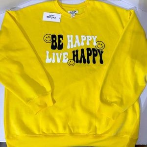 Refuge “Be Happy Live Happy” Sweatshirt